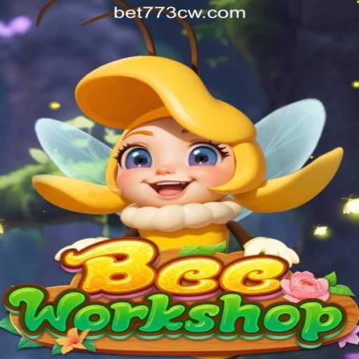 Discover BeeWorkshop: The Ultimate Slot Experience with 773CW.COM Oficial Slots Brasil #1
